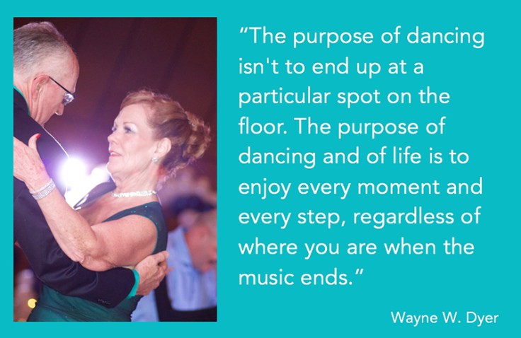 Dyer Dance Quote